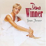 Dana Winner - Yours Forever