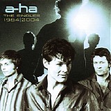 a-ha - The Singles 1984|2004