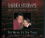 Barbra Streisand & Michael Crawford - The Music Of The Night