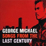 George Michael - Songs From The Last Century