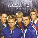 Westlife - World Of Our Own