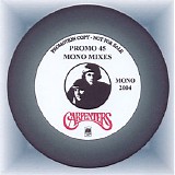 Carpenters - Promo 45 Mono Mixes