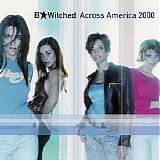 B*Witched - Across America 2000