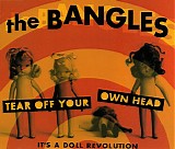 The Bangles - Tear Off Your Own Head (It's A Doll Revolution)