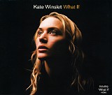 Kate Winslet - What If