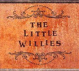 Little Willies, The - The Little Willies