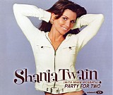 Shania Twain - Party For Two [CD 1]