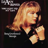 LeAnn Rimes - You Light Up My Life: Inspirational Songs