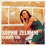 Sophie Zelmani - Always You