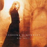 Loreena Mckennitt - The Visit [remaster]