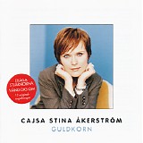 CajsaStina Ã…kerstrÃ¶m - Guldkorn