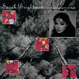 Sarah Brightman - The Trees They Grow So High