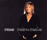 Barbra Streisand - Stranger In A Strange Land