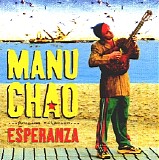 Manu Chao - Proxima Estacion: Esperanza