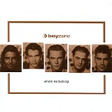 Boyzone - Where We Belong