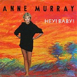 Anne Murray - Hey! Baby!