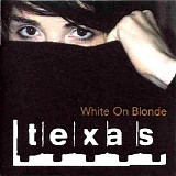 Texas - White On Blonde