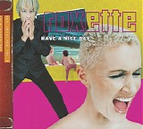 Roxette - Rox Archives Vol. 6: Have A Nice Day