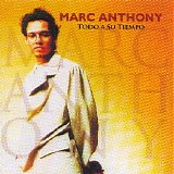 Marc Anthony - Todo A Su Tiempo