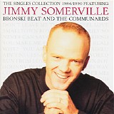 Jimmy Somerville - The Singles Collection 1984/1990