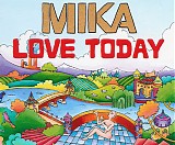 Mika - Love Today