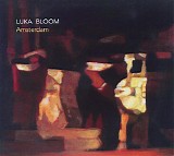 Luka Bloom - Amsterdam