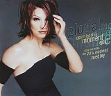 Gloria Estefan - Don't Let This Moment End [CD 1]