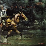 Tir Na Nog - In The Morning