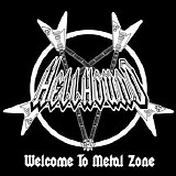 Hellhound - Welcome To Metal Zone (EP)