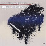 Bugge Wesseltoft - ItÂ´s Snowing on My Piano