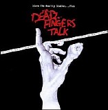 Dead Fingers Talk - Storm The Reality Studios