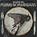 Flying Norwegians - Wounded Bird