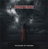 Human Temple - Murder Of Crows