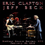 Jeff Beck & Eric Clapton - 2010-02-18 - Madison Square Garden, New York City, NY