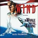 Basil Poledouris - Wind / A Whale For The Killiing