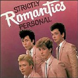 The Romantics - Strictly Personal