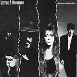 Katrina & The Waves - Break Of Hearts