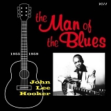 John Lee Hooker - The Man of the Blues 1948-59 [Vinyl LP]
