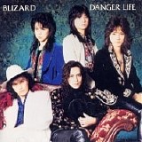 Blizard - Danger Life