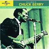 Chuck Berry - Classic (The Universal Masters Collection)