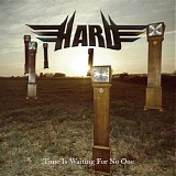 Hard - Time is Waiting for No One