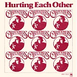 Carpenters - Hurting Each Other