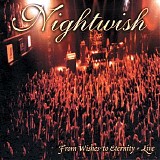 Nightwish - From Wishes to Eternity