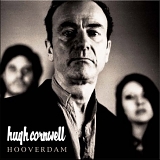 Hugh Cornwell - Hooverdam