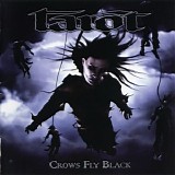 Tarot - Crows Fly Black