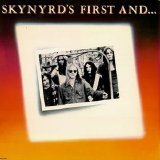 Lynyrd Skynyrd - Skynyrd's First And... Last