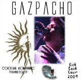 Gazpacho - Tick Tock Tour