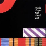 Pink Floyd - The Final Cut