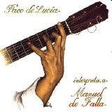 Paco de LucÃ­a - Interpreta a Manuel de Falla