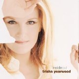 Trisha Yearwood - Inside Out